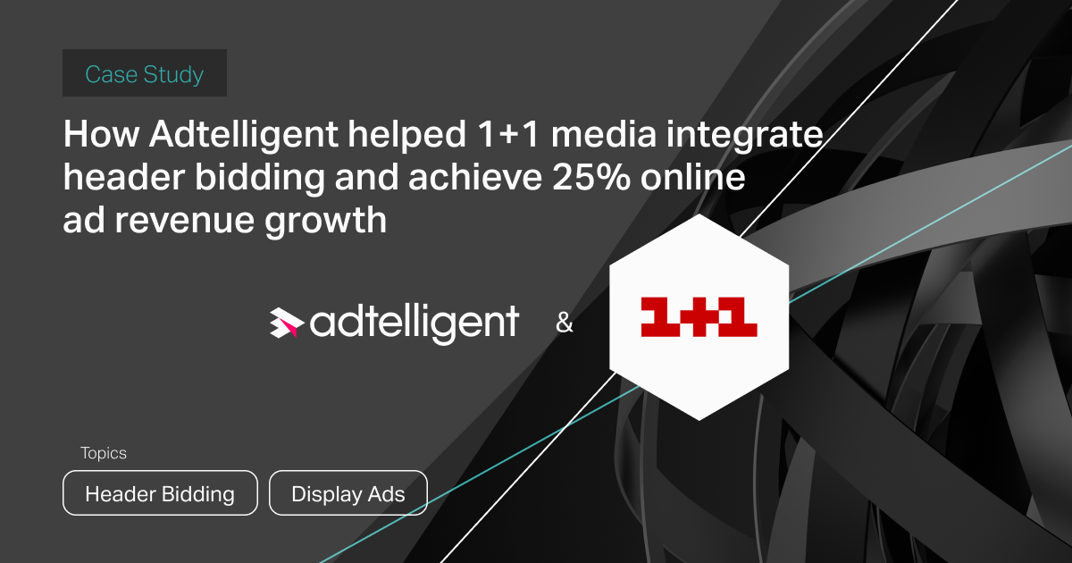 Case Study: 1+1 Media Integrated Header Bidding | Adtelligent